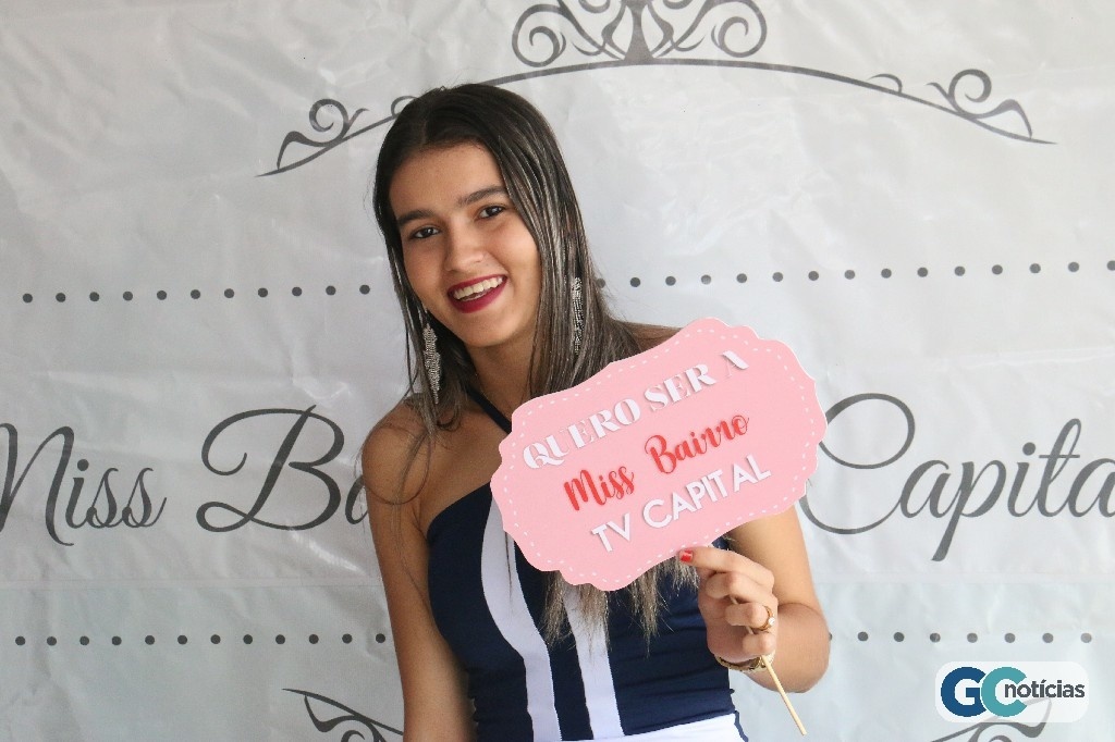 Miss Bairro TV Capital 2ª etapa