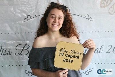 Miss Bairro TV Capital 3ª etapa
