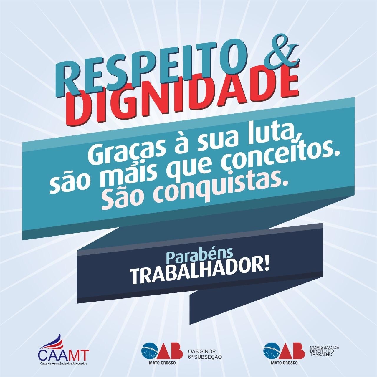 OAB Sinop prepara programação para o mês do trabalhador