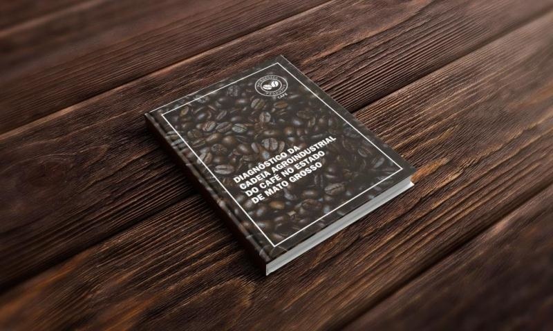 Mato Grosso lança “Diagnóstico da Cadeia Produtiva do Café”