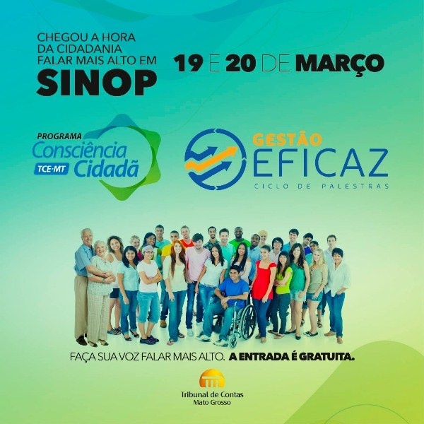 Sinop recebe Programa Consciência Cidadã e Ciclo de Capacitação Gestão Eficaz na quinta-feira (19)