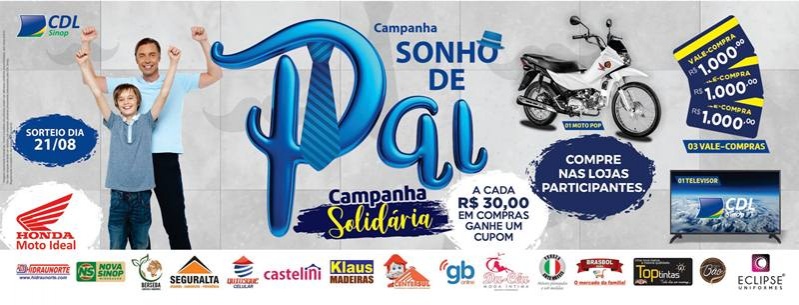 CDL apresenta SONHO DE PAI... seu pai merece um carinho a mais