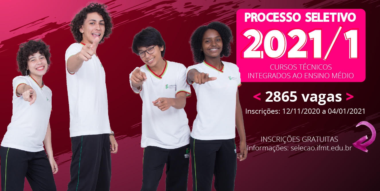 IFMT lança edital com 2.865 vagas em 19 campi e 02 centros de referência para os cursos técnicos integrados ao ensino médio