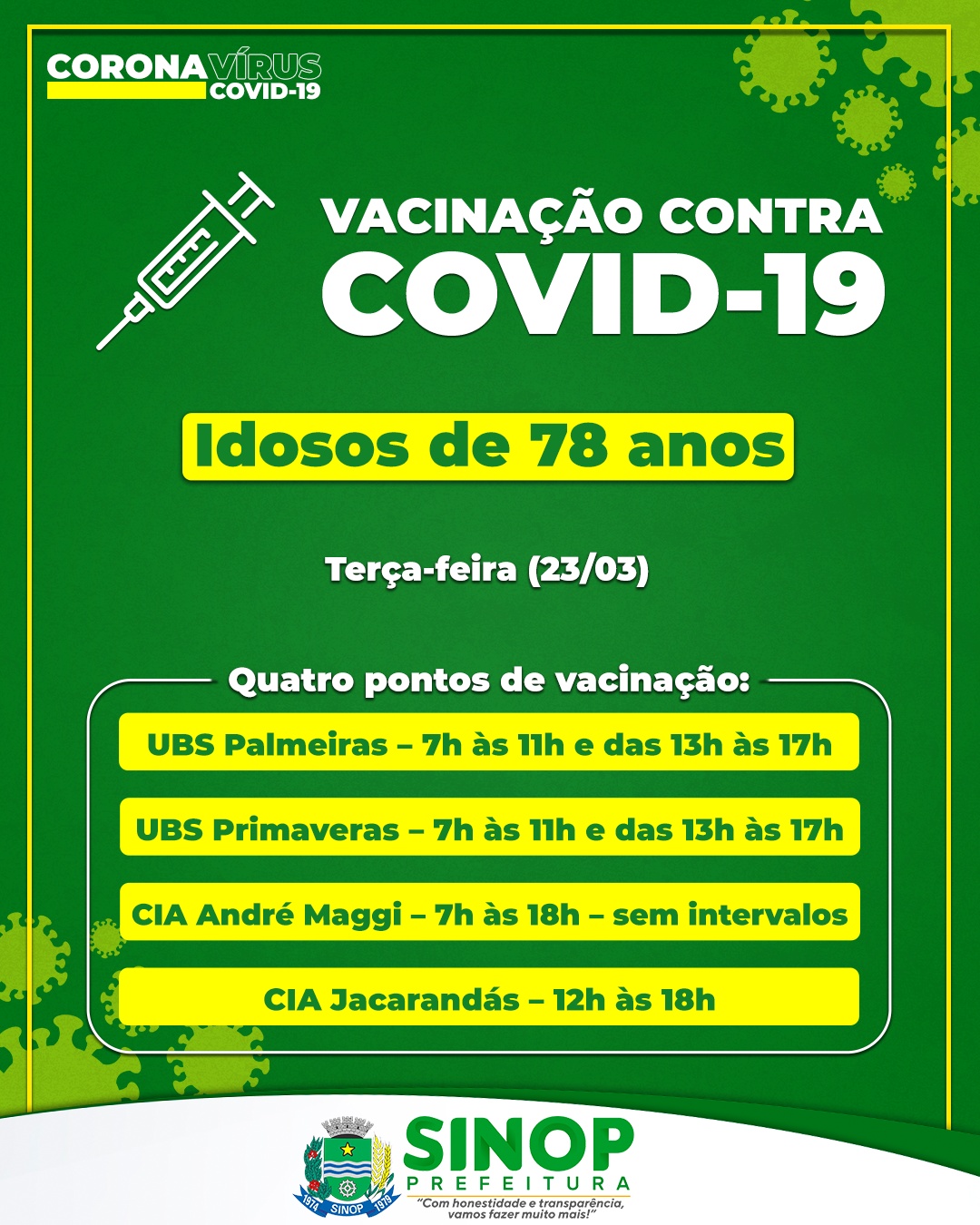 Sinop: Vacinação contra Covid continua para idosos com 78 anos nesta terça