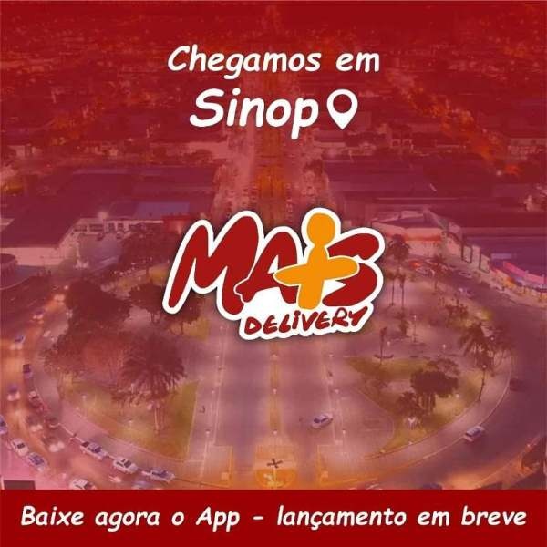 Aplicativo Mais Delivery chega a Sinop