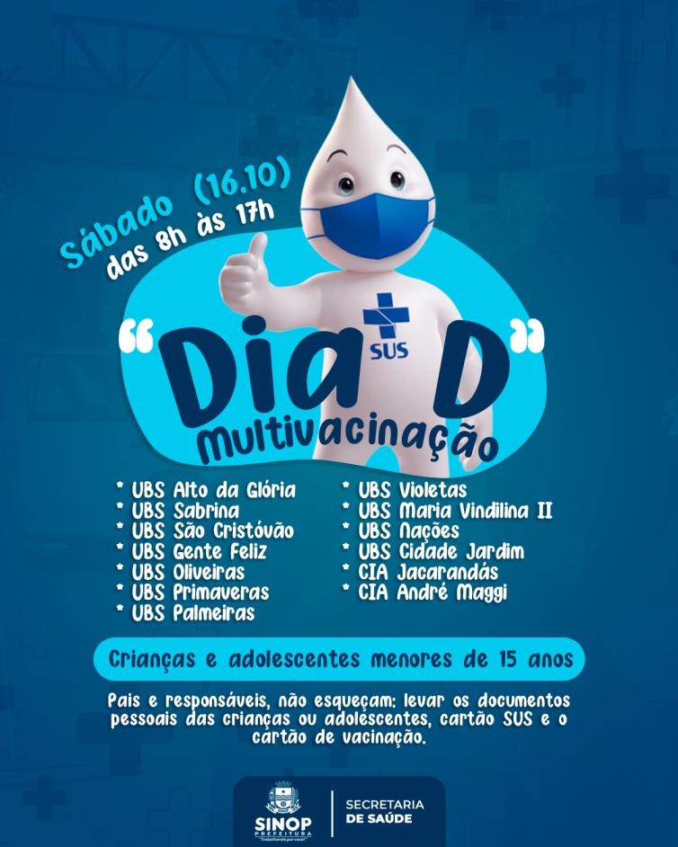 Dia “D” de multivacinação será neste sábado em Sinop