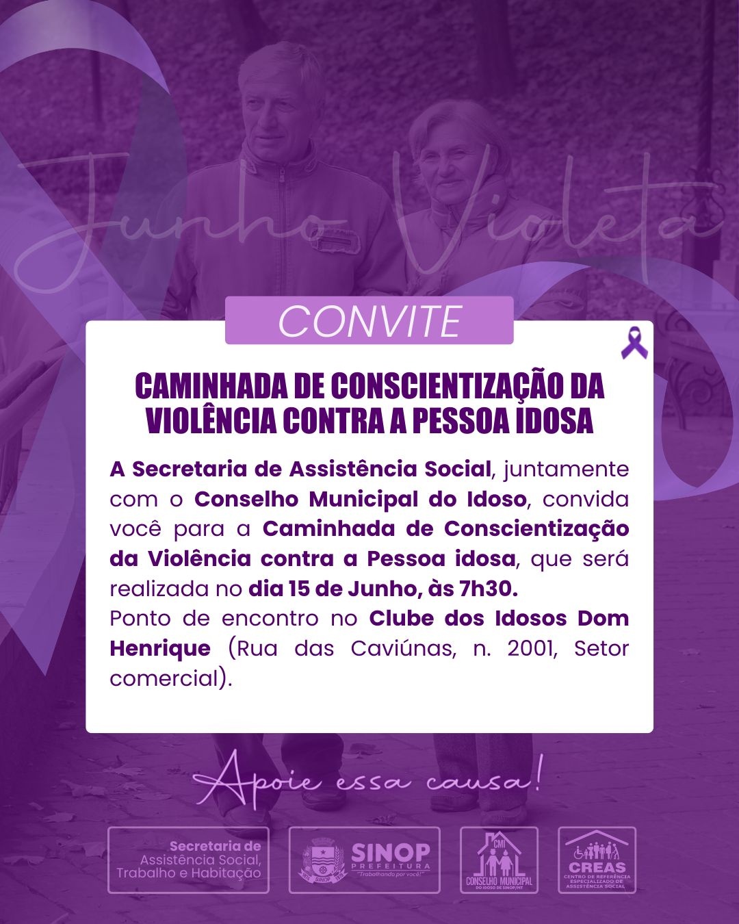Caminhada de conscientização e combate à violência contra pessoa idosa será amanhã em Sinop