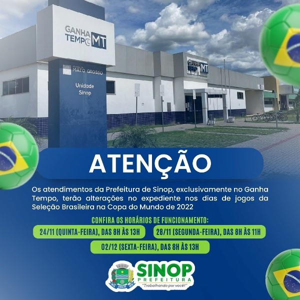 Serviços da Prefeitura no Ganha Tempo terão atendimentos alterados nos dias de jogos da Seleção Brasileira