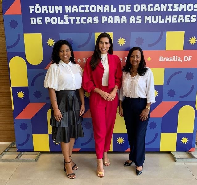 Prefeitura de Sinop participa do 1º Fórum Nacional de Organismos de Políticas para as Mulheres em Brasília