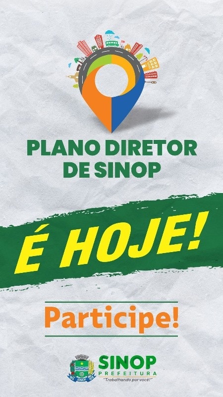 Nova etapa da revisão do Plano Diretor de Sinop começa hoje (8)