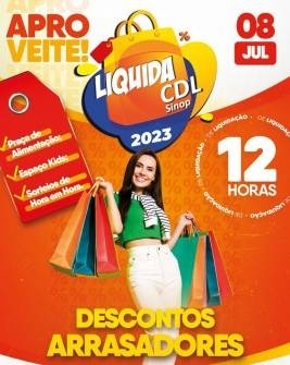 CDL promove sábado o Liquida Sinop na praça, com 12 horas de promoções