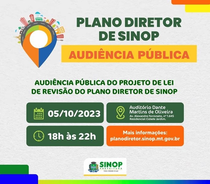 Audiência Pública irá apresentar e debater projeto de lei da revisão do Plano Diretor de Sinop
