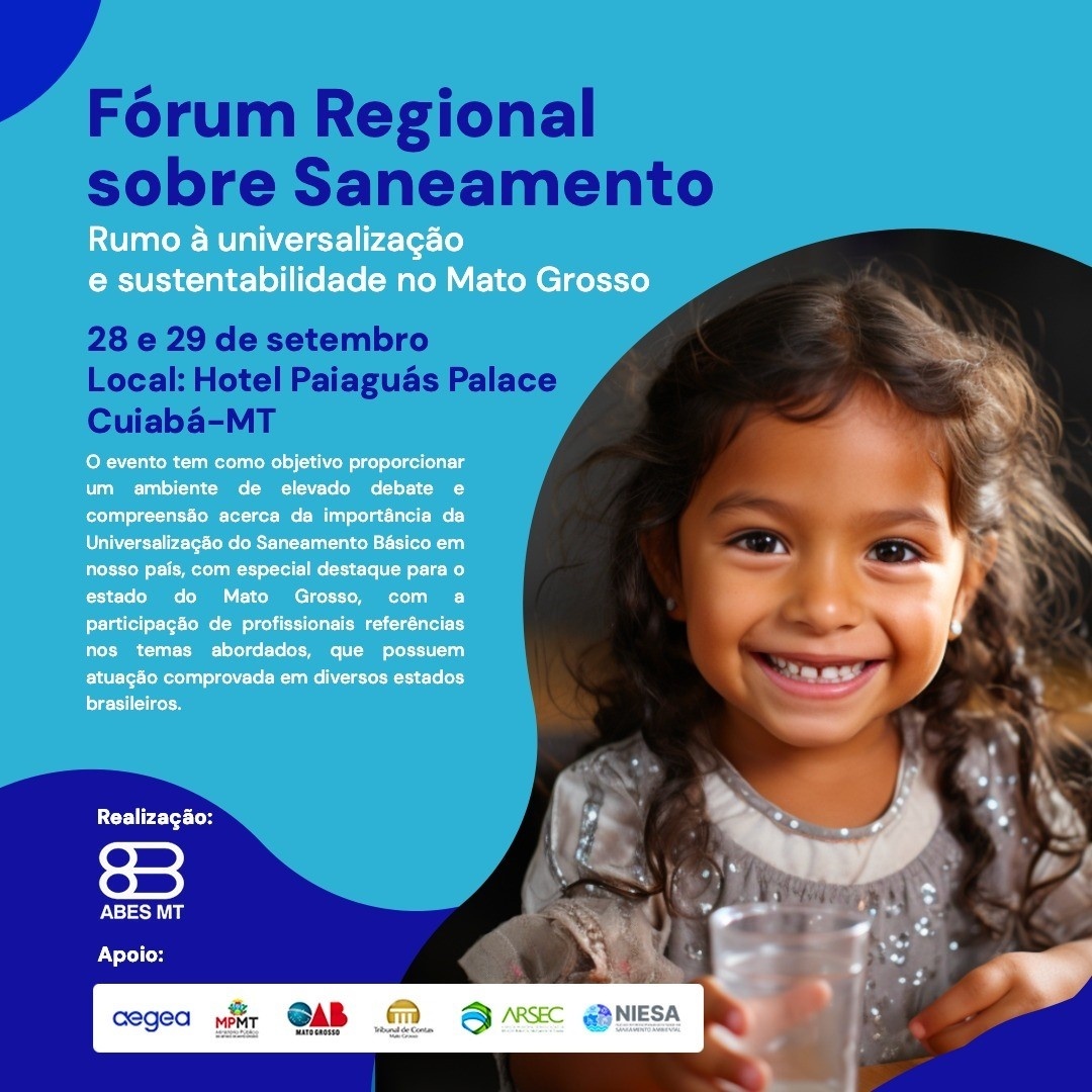 Fórum sobre Saneamento discute a universalização dos serviços de água e esgoto