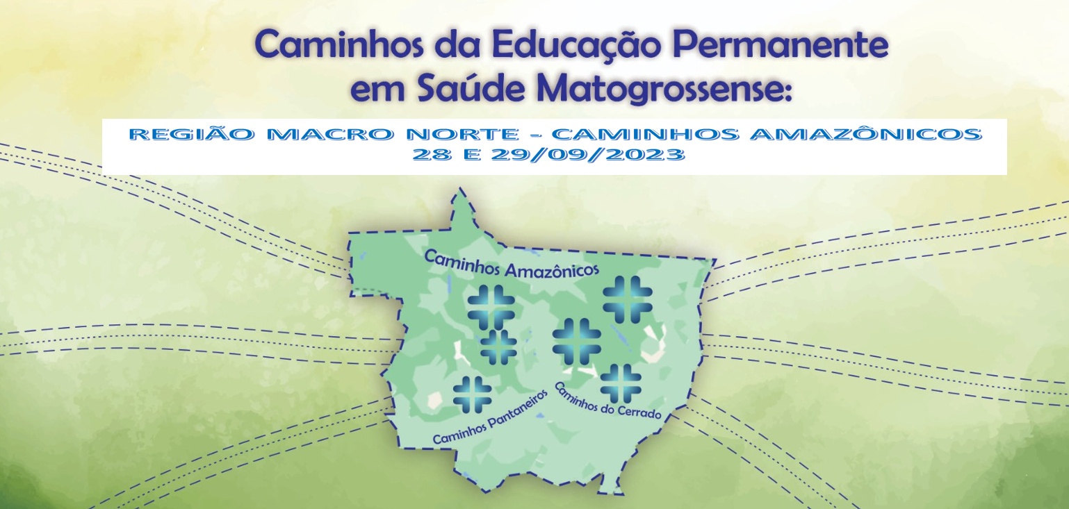 Encontro macrorregional 'Caminhos Amazônicos' reúne líderes da saúde em Sinop