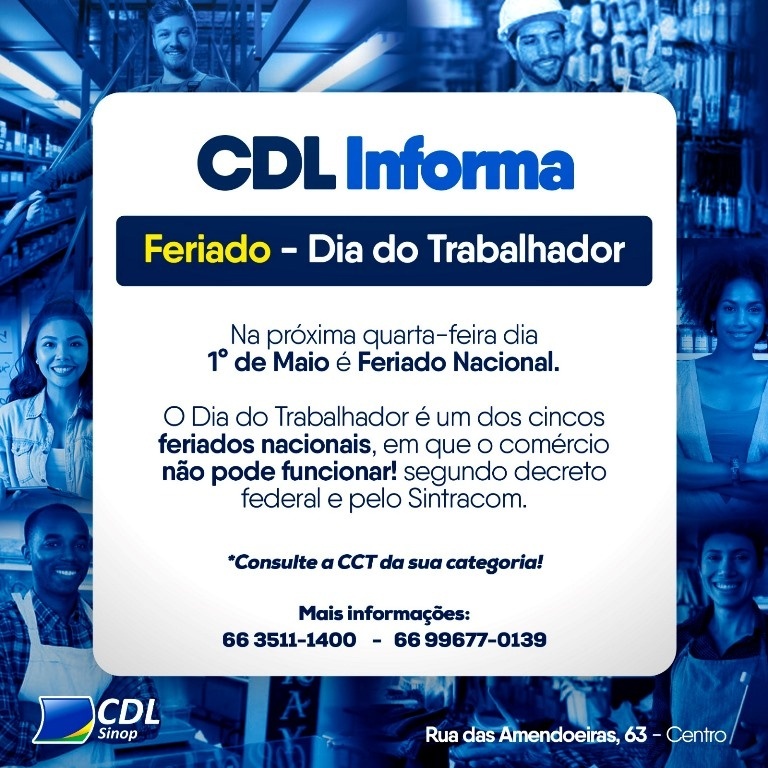 No feriado do trabalhador comércio regido pelo Sintracom não poderá abrir, conforme Lei Federal.