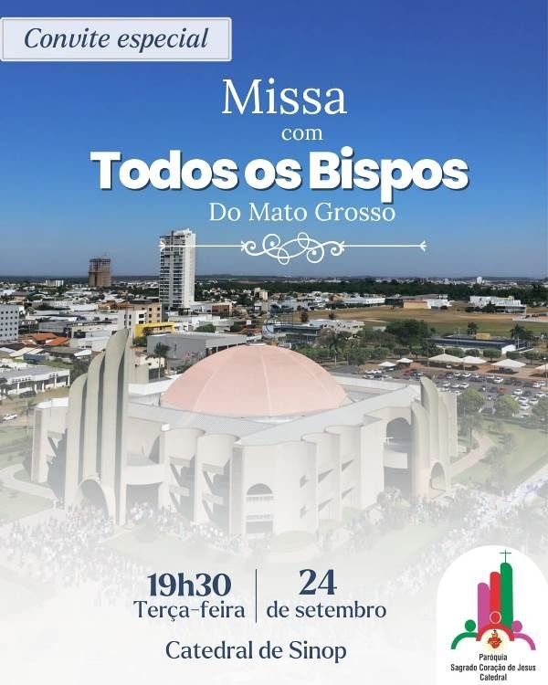 Bispos do Regional Oeste² da CNBB se reúnem em Sinop para encontro e missa solene