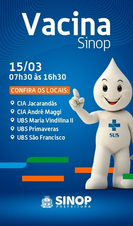 Confira os locais de vacinação neste sábado(15) em Sinop