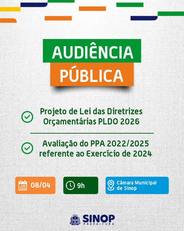 Prefeitura fará audiência pública para apresentação da LDO 2025 e avaliação do PPA 2024
