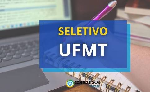 UFMT está com edital de seletivo aberto para Campus Sinop