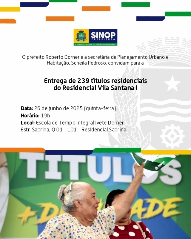 Prefeitura entrega nesta quinta (26), escritura gratuita aos moradores do Vila Santana I