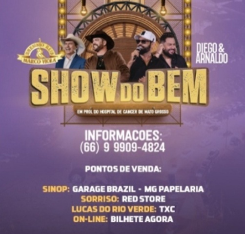 Show do Bem acontece neste sábado com renda revertida ao Hospital do Câncer de MT