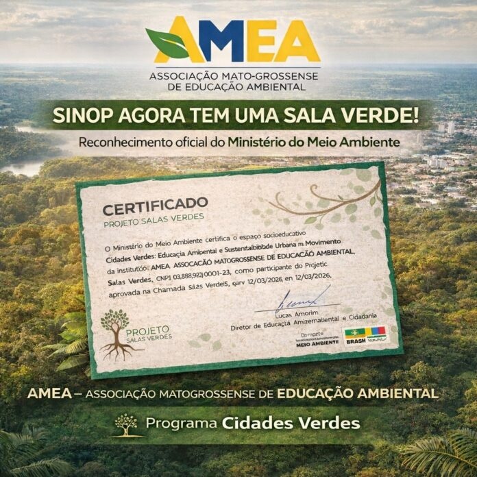 Amea se destaca em Mato Grosso e coloca Sinop no mapa nacional da educação ambiental