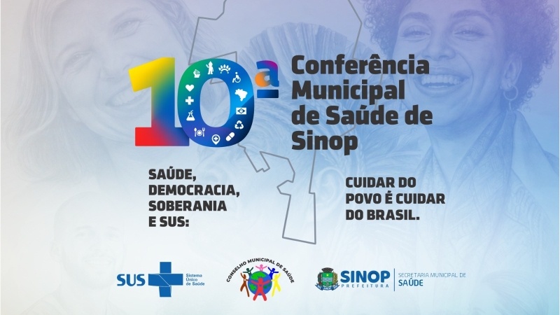 Conferência Municipal de Saúde de Sinop ocorre nesta terça-feira (16) com debates sobre avanços e desafios do SUS